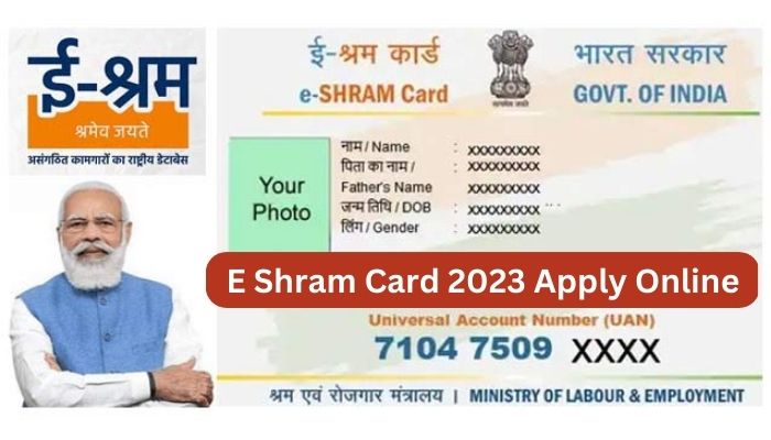 E Shram Card 2023 Apply Online