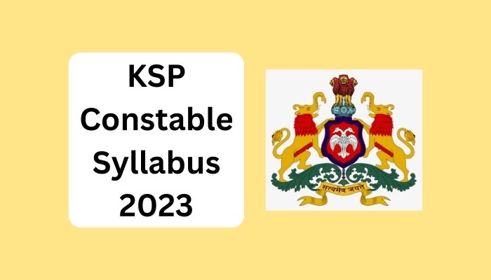 KSP Constable Syllabus 2023