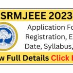 SRMJEEE 2023 Application Form